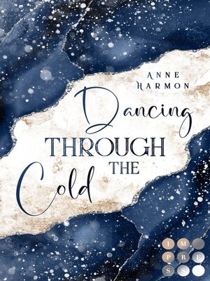 cover image of Dancing through the Cold